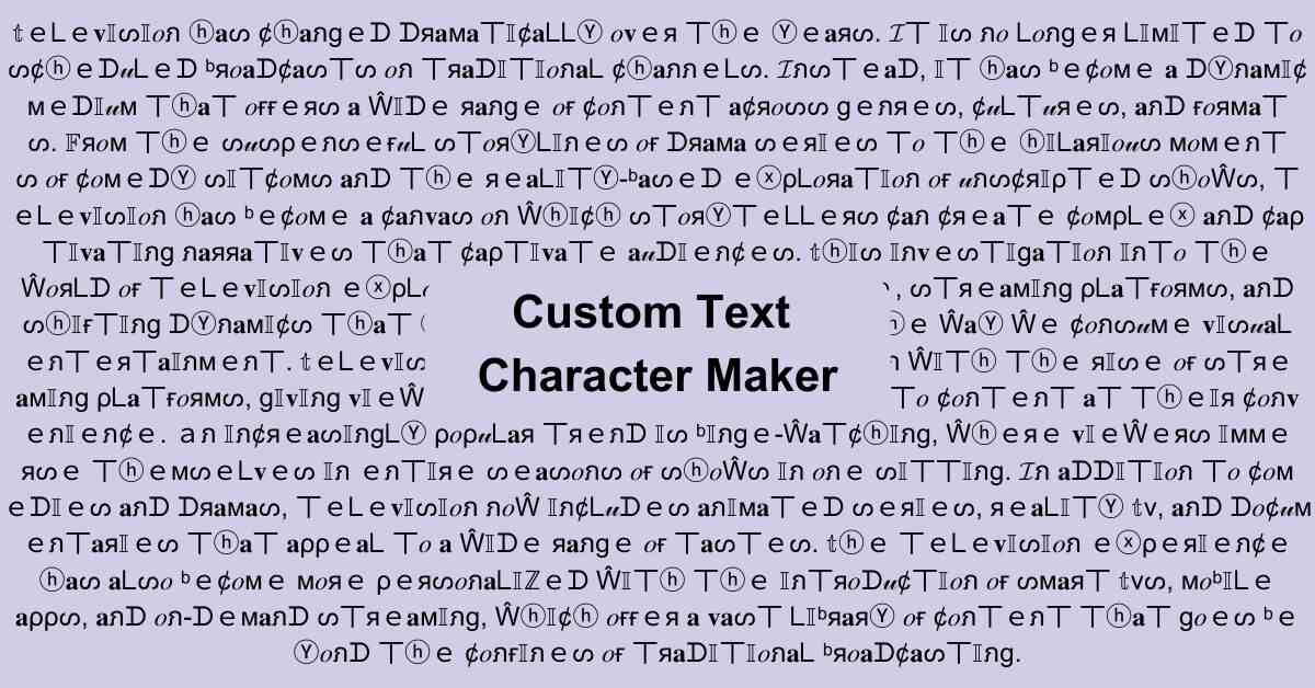 Custom Text Character Maker