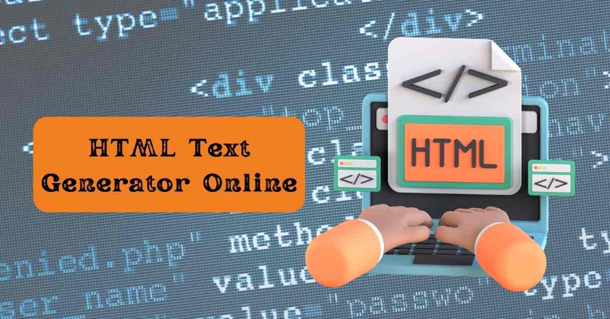 HTML Text Generator Online