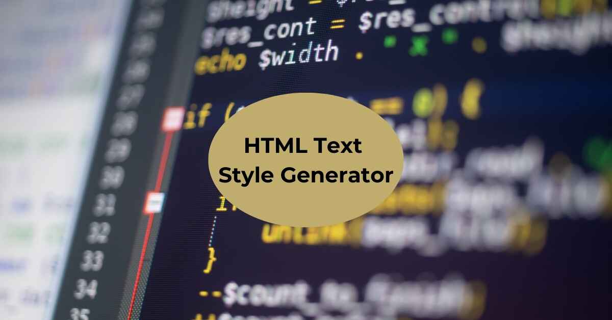 HTML Text Style Generator