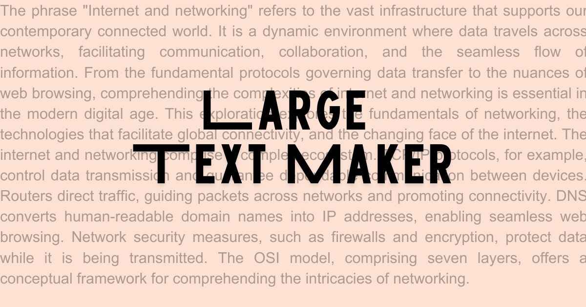 Large Text Maker