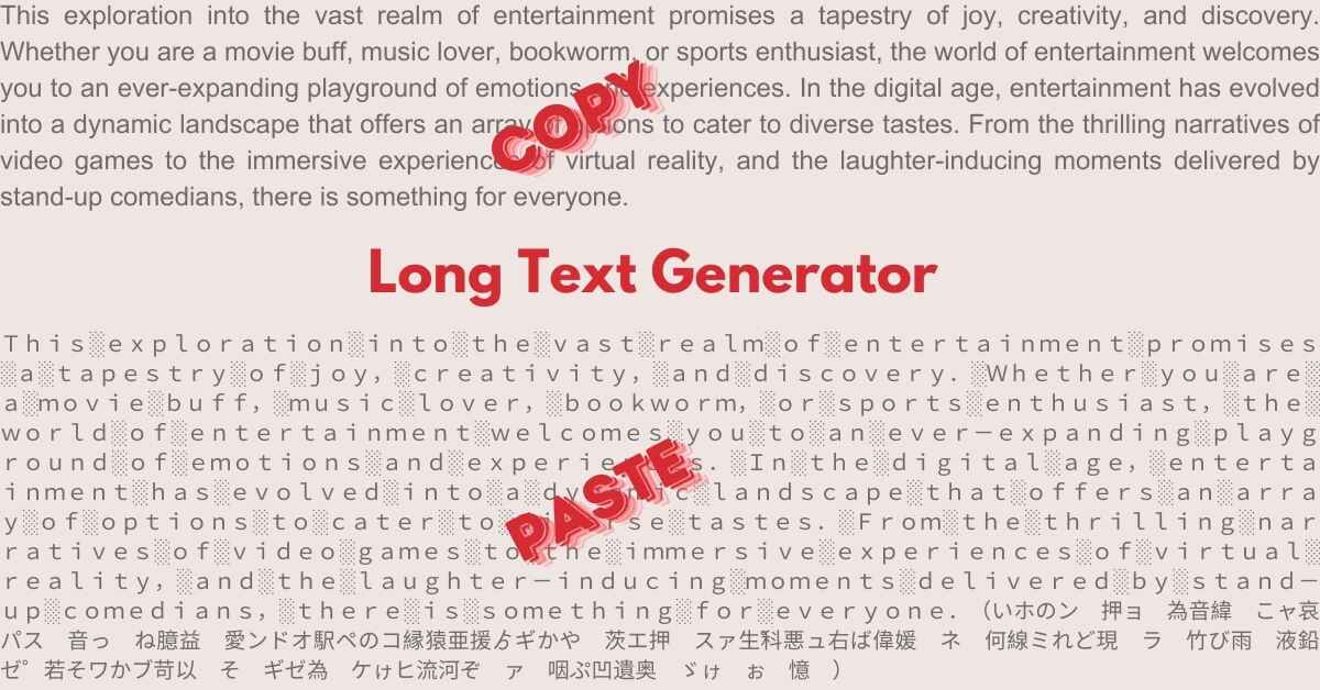 Long Text Generator Copy and Paste