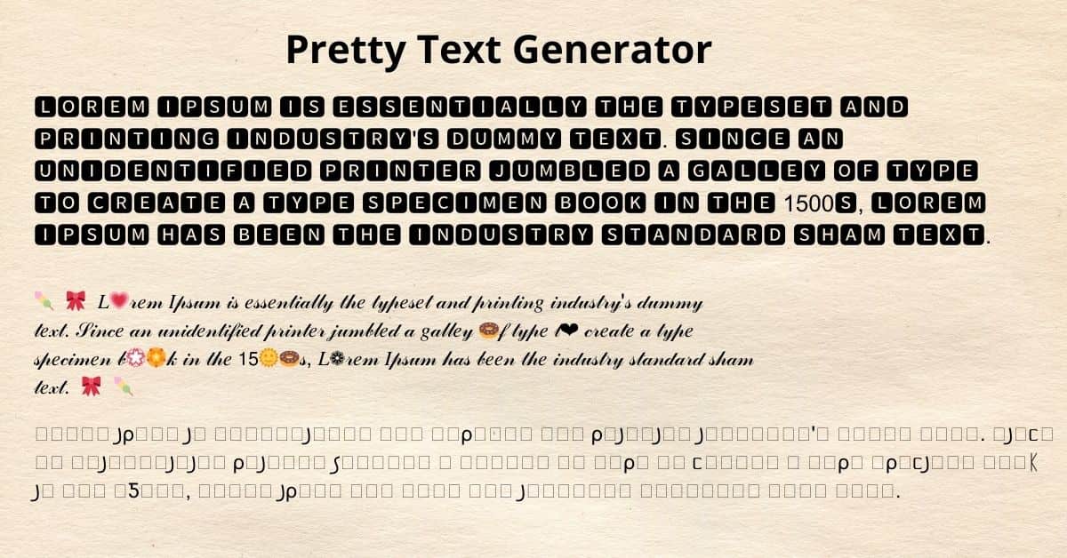 Pretty Text Generator