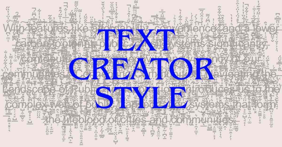 Text Creator Style