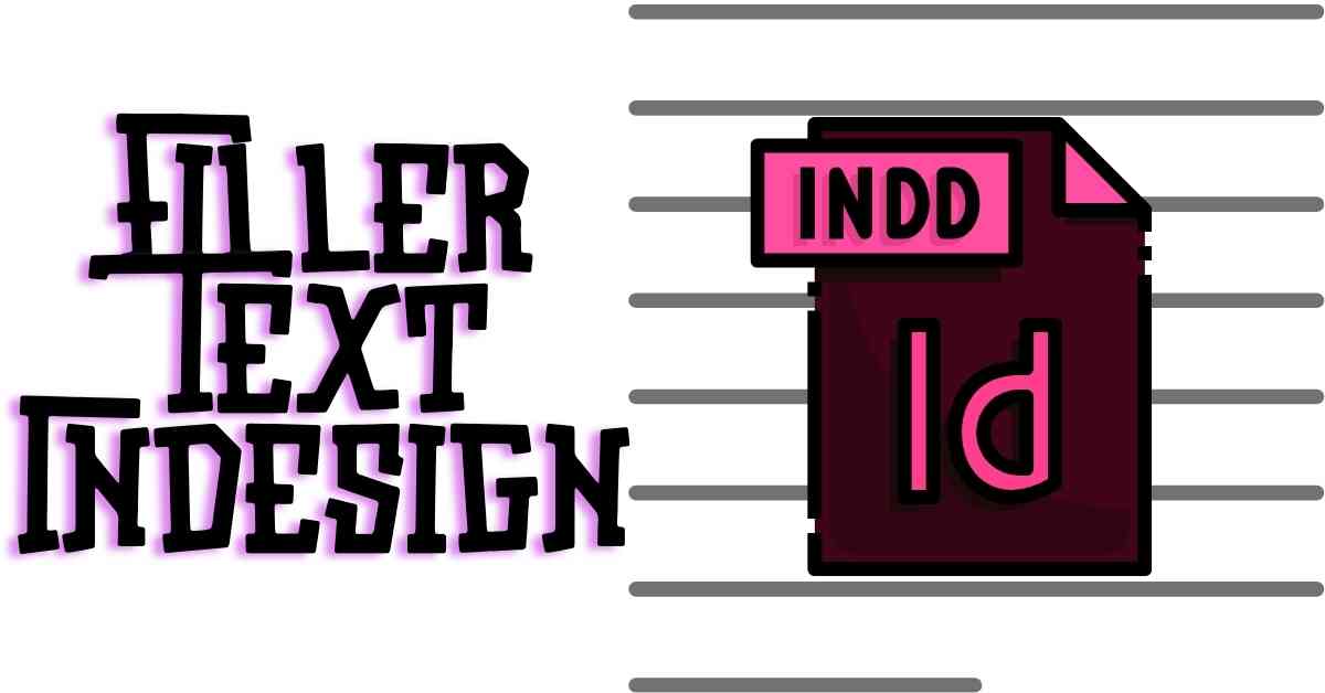 Filler Text Indesign