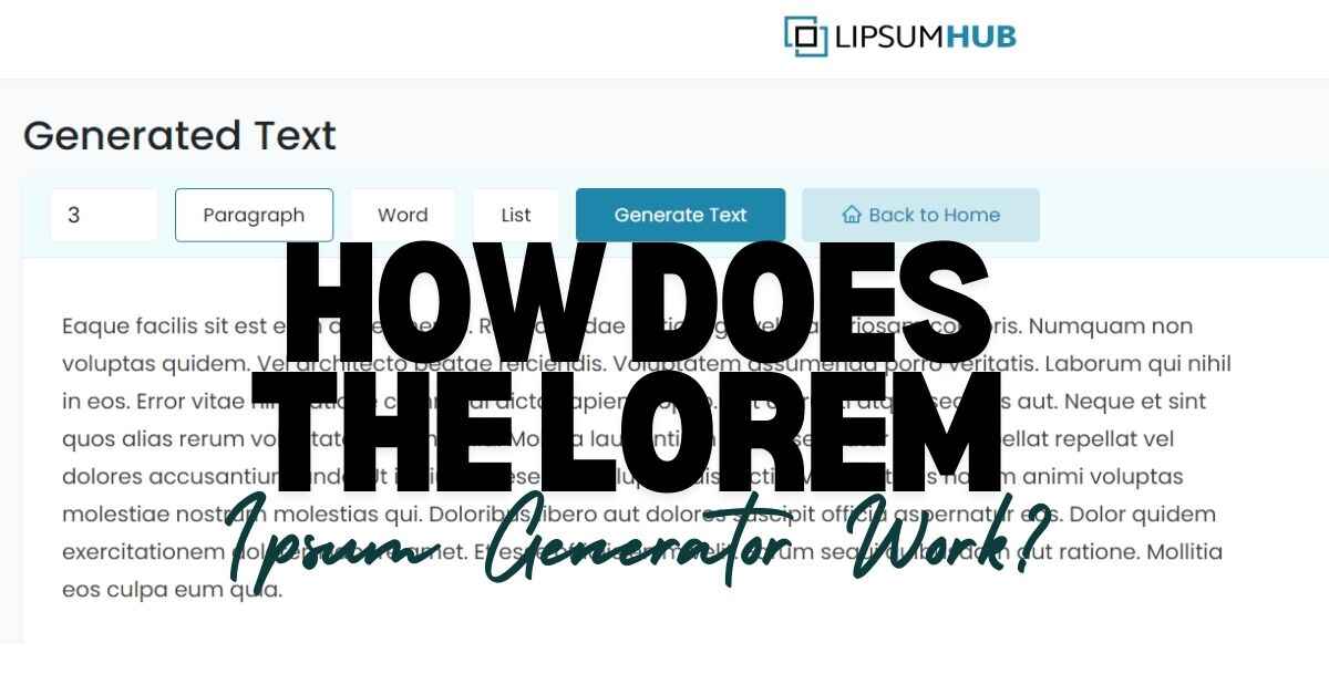 How Does the Lorem Ipsum Generator Work?