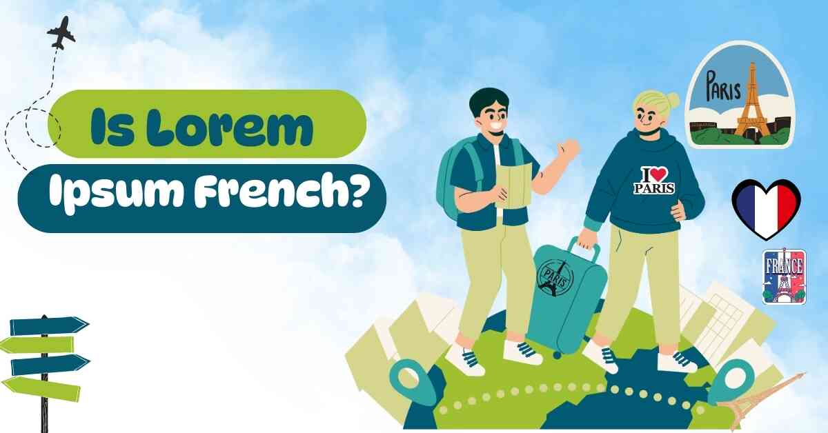 Is Lorem Ipsum French?