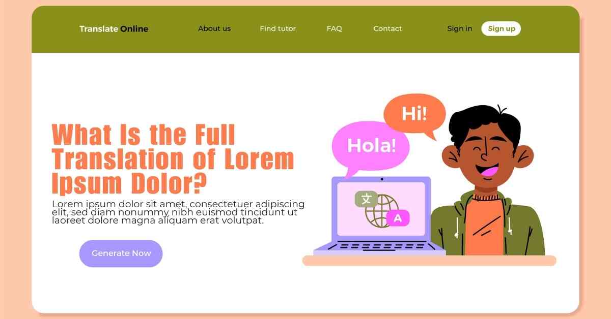 What Is the Full Translation of Lorem Ipsum Dolor?