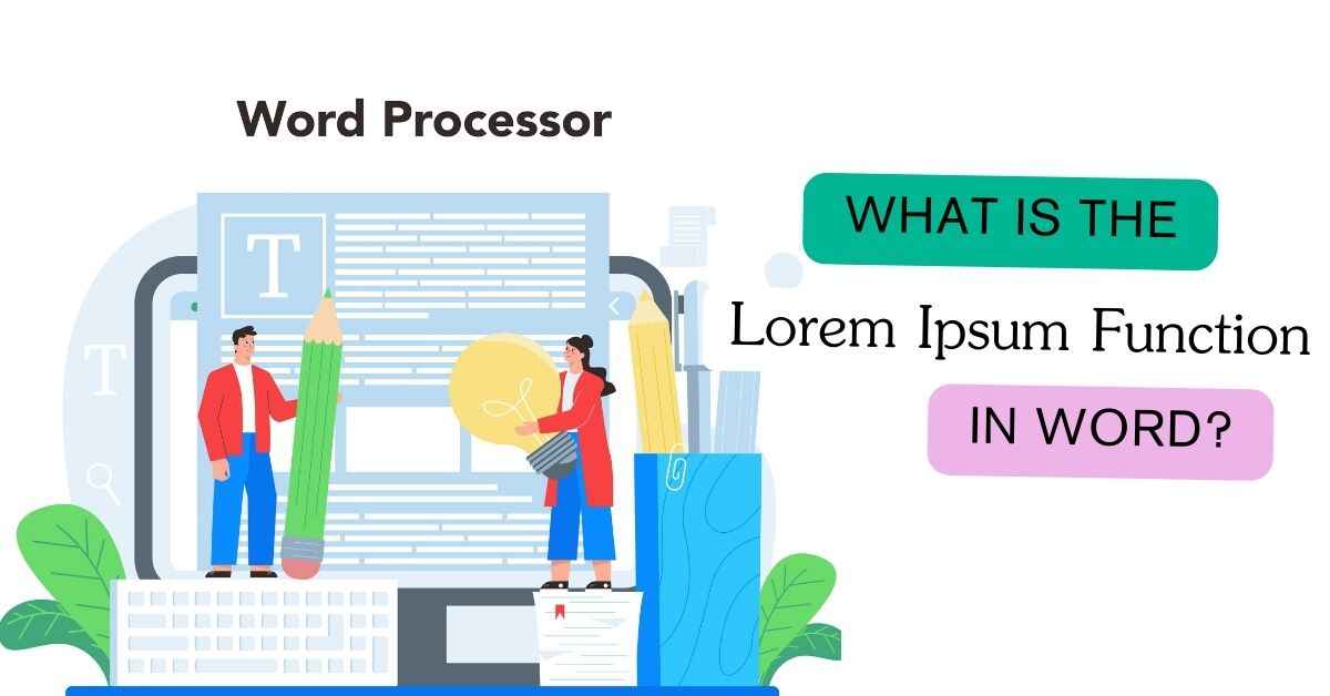 What is the Lorem Ipsum Function in Word?