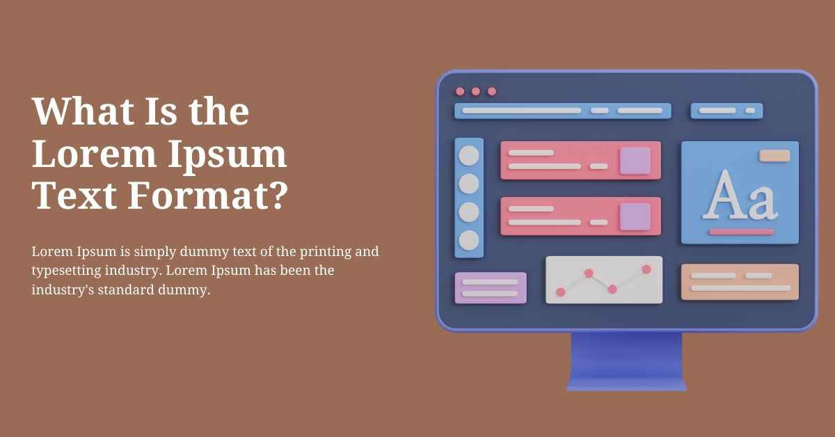 What is the Lorem Ipsum Text Format?