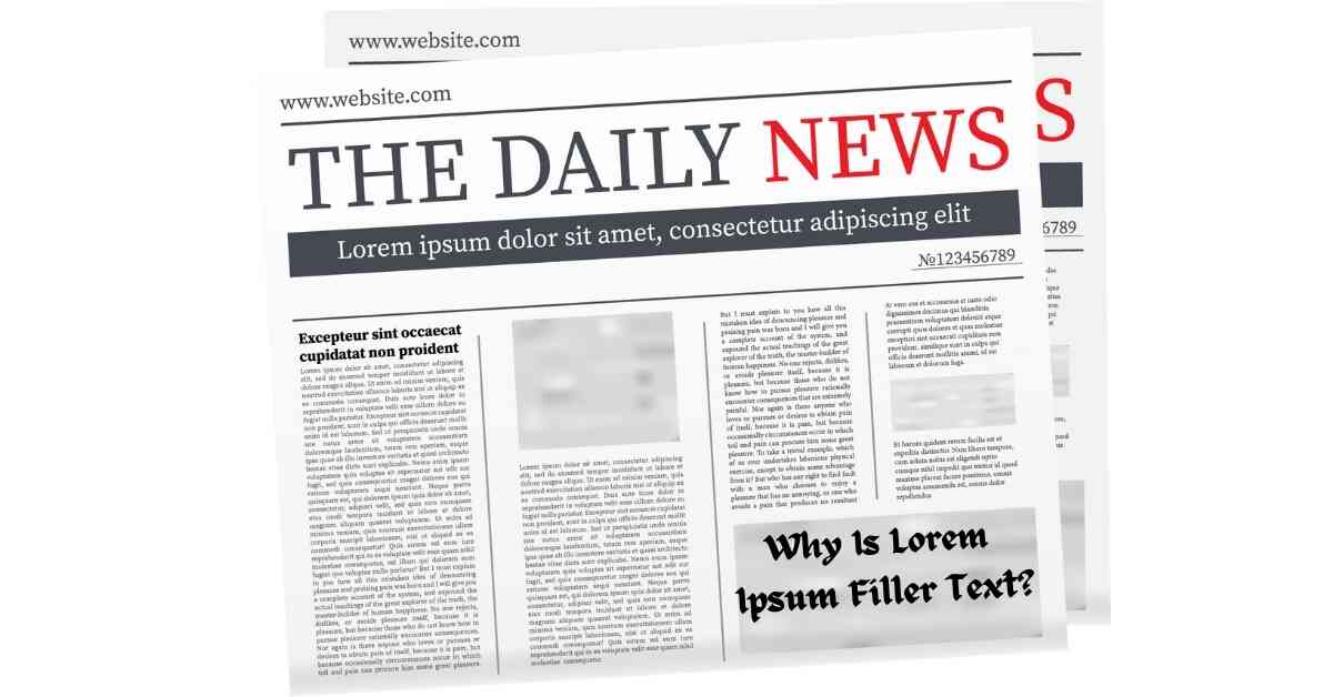 Why Is Lorem Ipsum Filler Text?