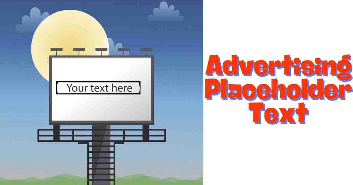 Advertising Placeholder Text