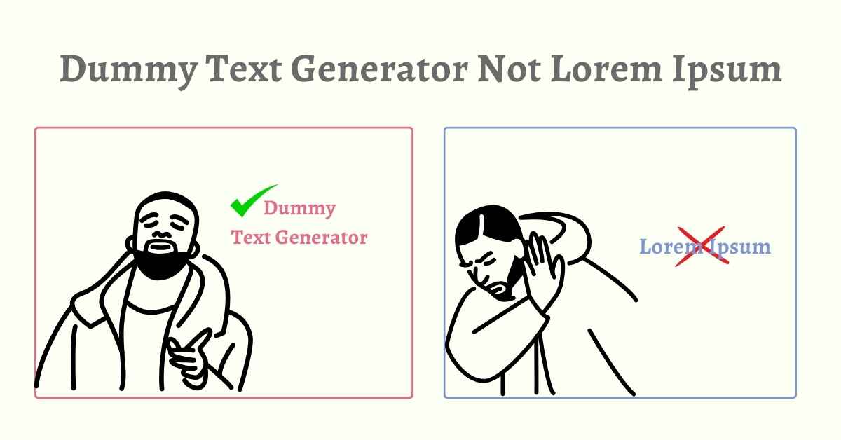 Dummy Text Generator Not Lorem Ipsum