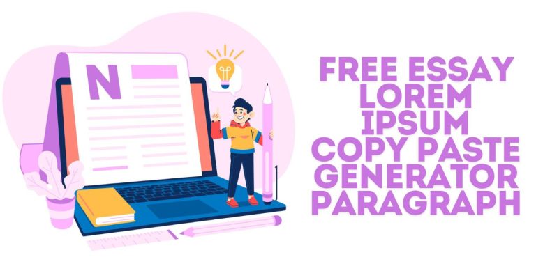 Free Essay Lorem Ipsum Copy Paste Generator Paragraph - Lipsum Hub