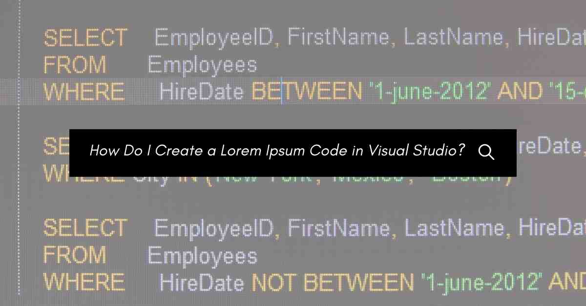 How Do I Create a Lorem Ipsum Code in Visual Studio?