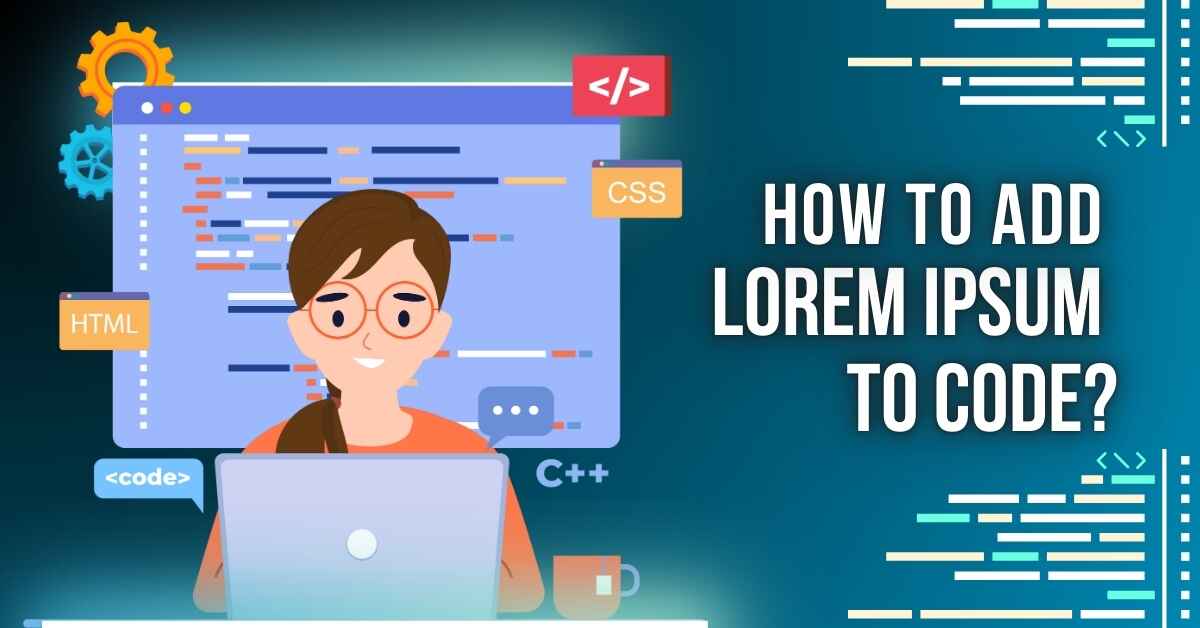 How to Add Lorem Ipsum to Code?