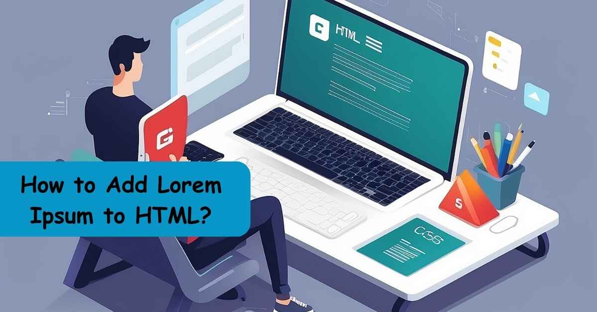 How to Add Lorem Ipsum to HTML?