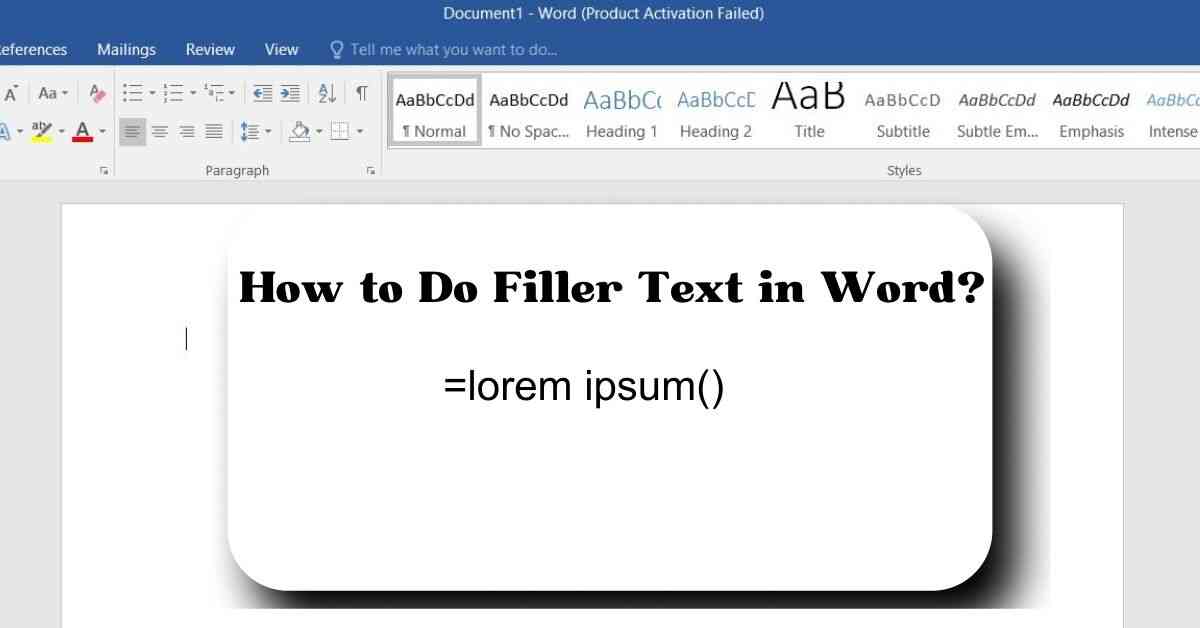 How to Do Filler Text in Word?