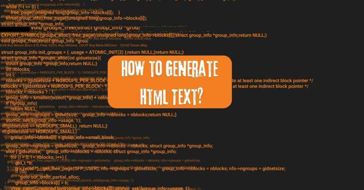 How to Generate Html Text?