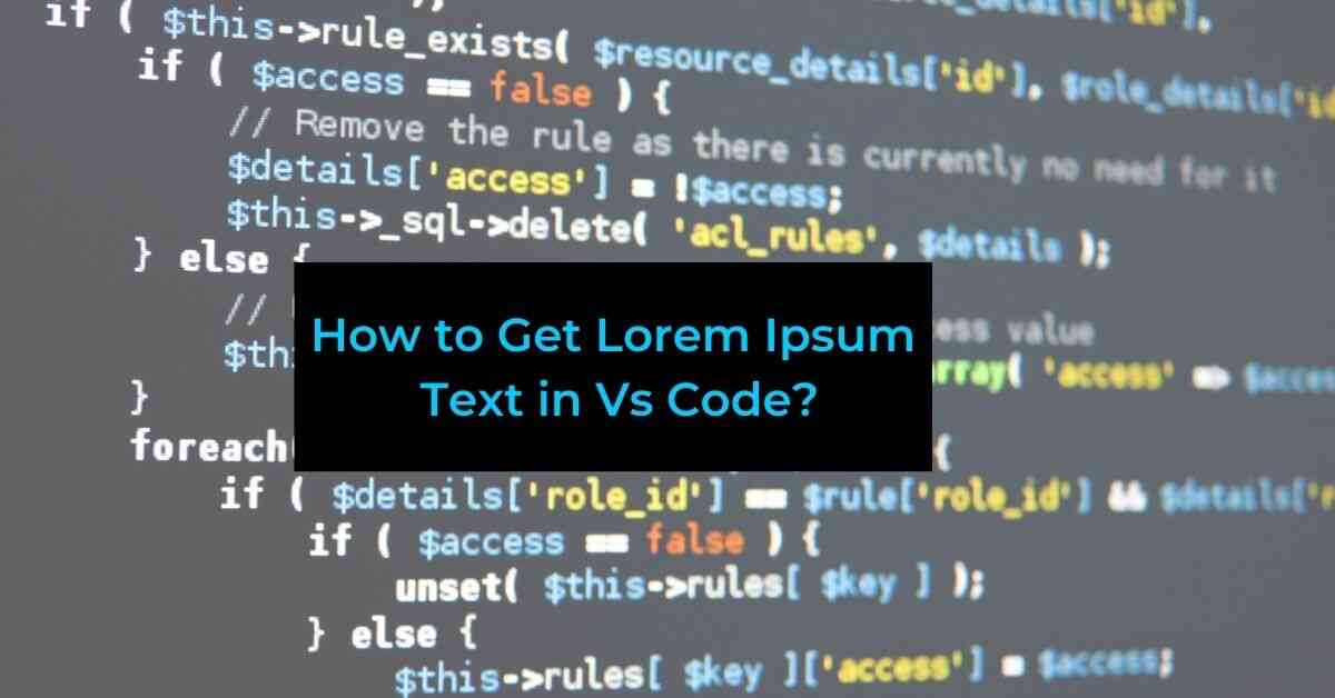 How to Get Lorem Ipsum Text in Vs Code?