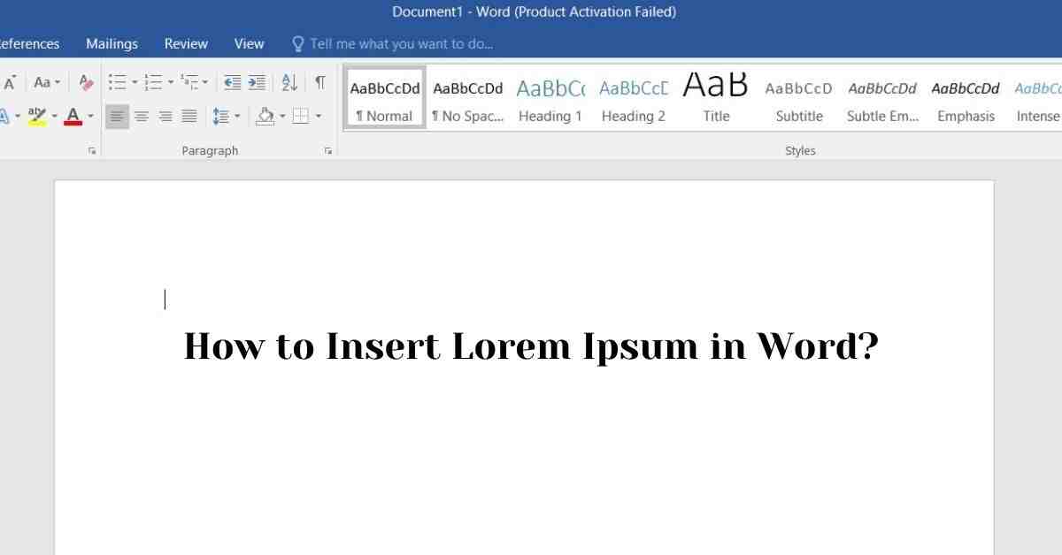 How to Insert Lorem Ipsum in Word?