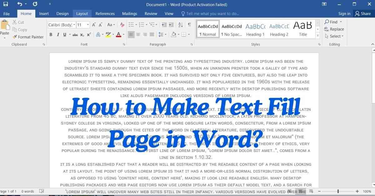 How to Make Text Fill Page in Word?