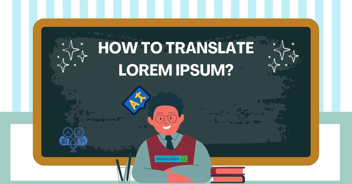 How to Translate Lorem Ipsum?