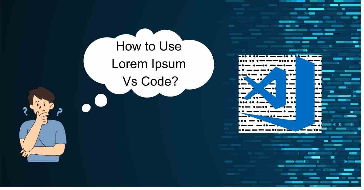 How to Use Lorem Ipsum Vs Code?