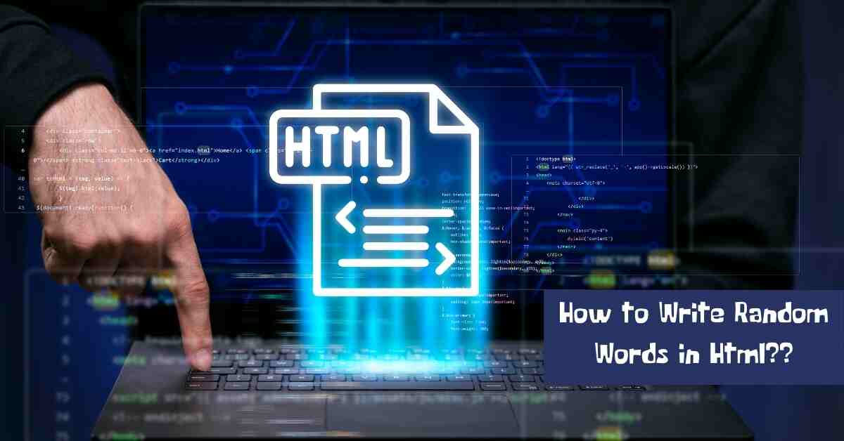 How To Write Random Words in HTML?