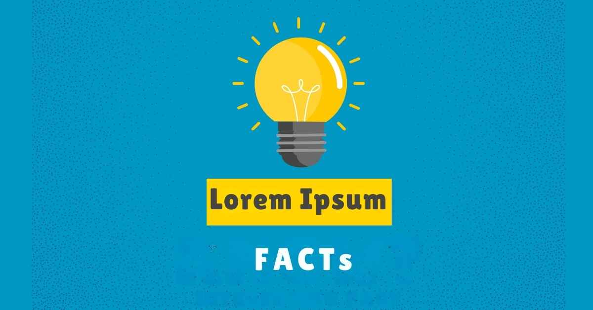 Lorem Ipsum Facts