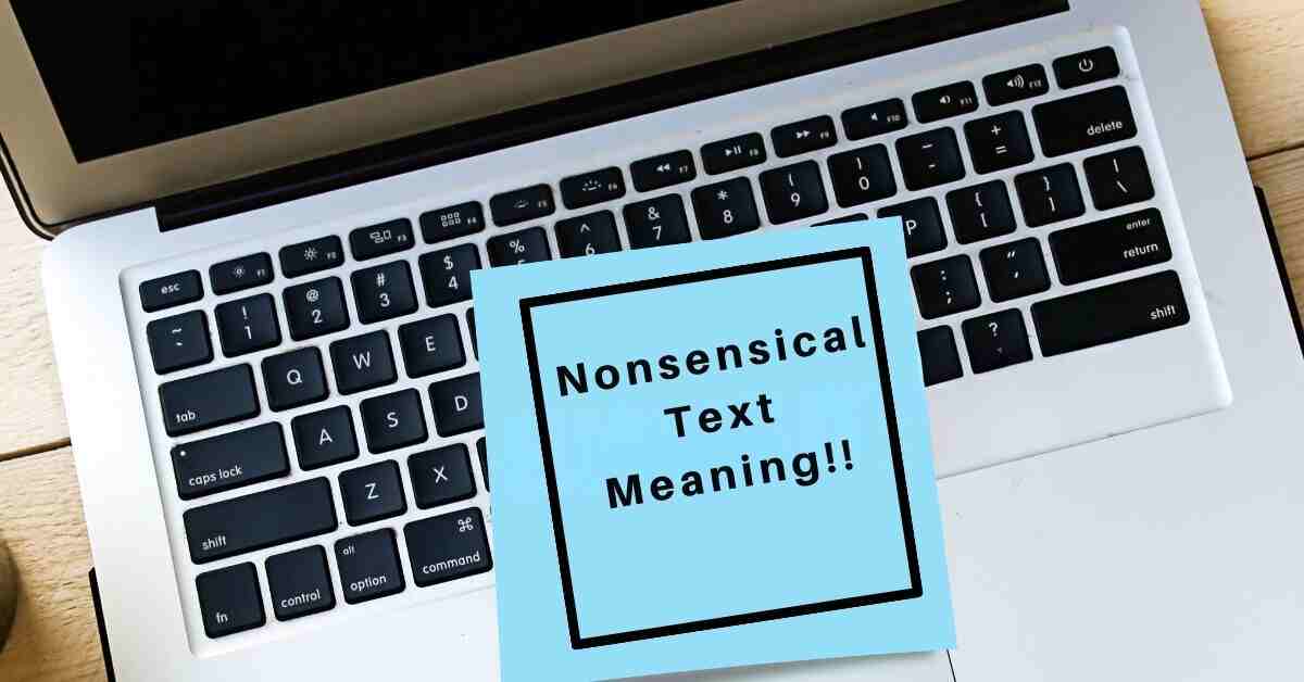 Nonsensical Text Meaning