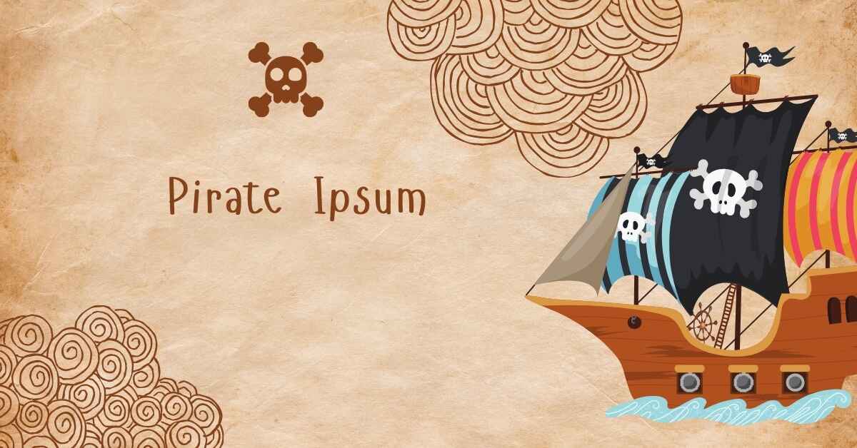 Pirate Ipsum