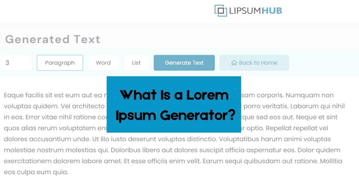 What Is a Lorem Ipsum Generator?