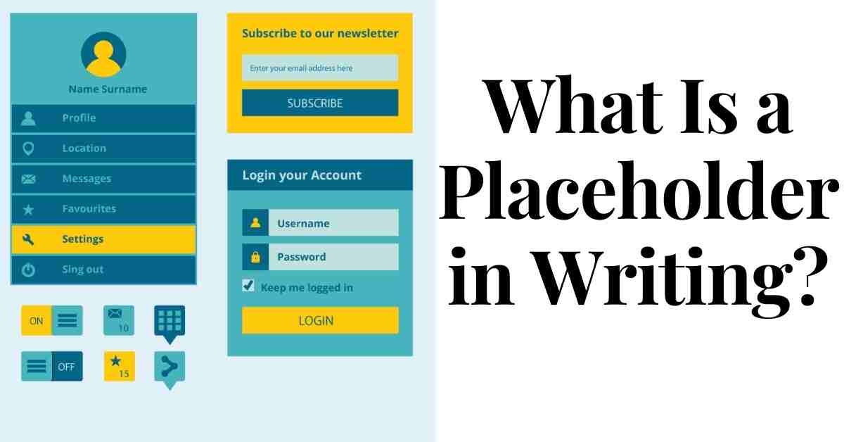 What Is a Placeholder in Writing?