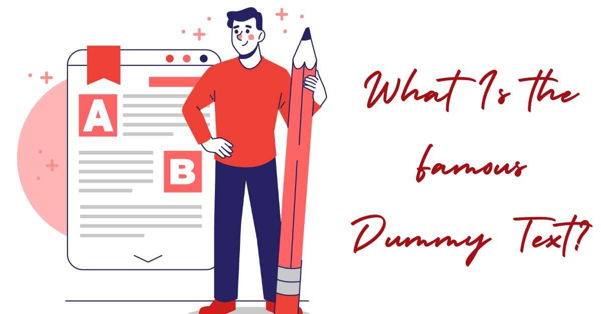 What Is the Famous Dummy Text?