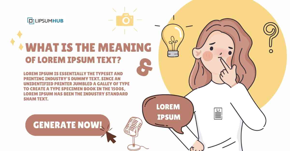 What Is the Meaning of Lorem Ipsum Text?