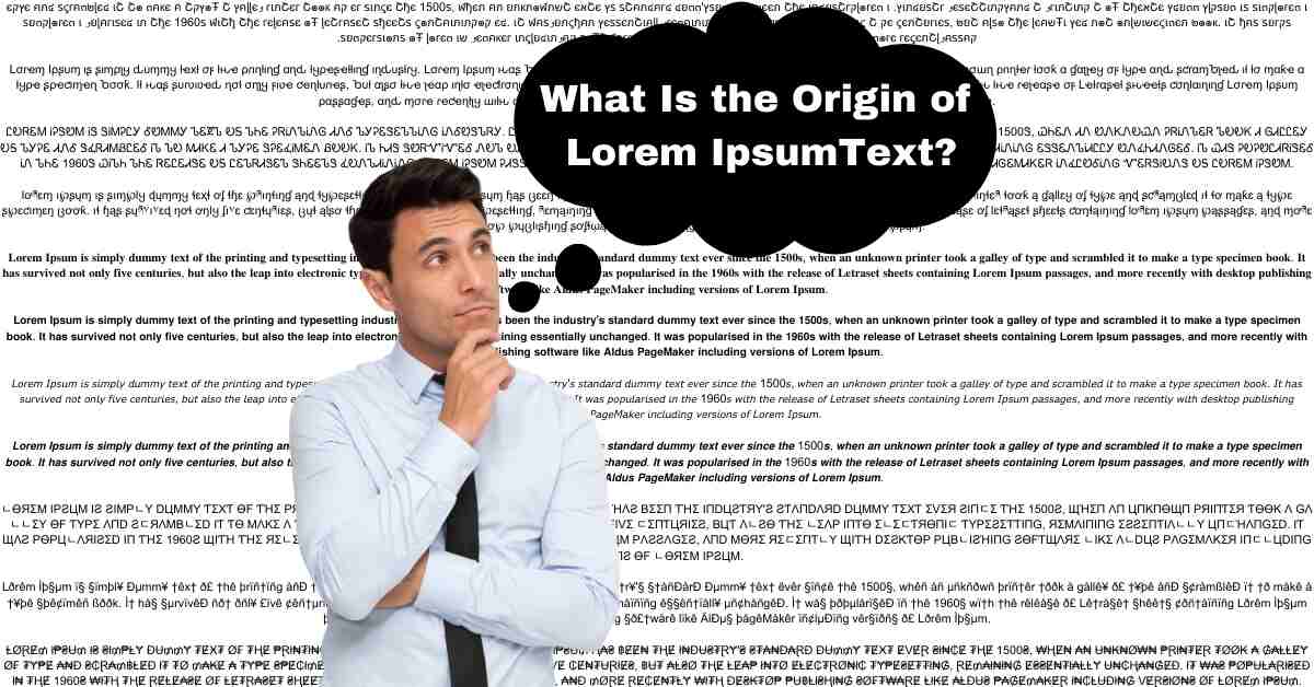 What Is the Origin of Lorem Ipsum Text?