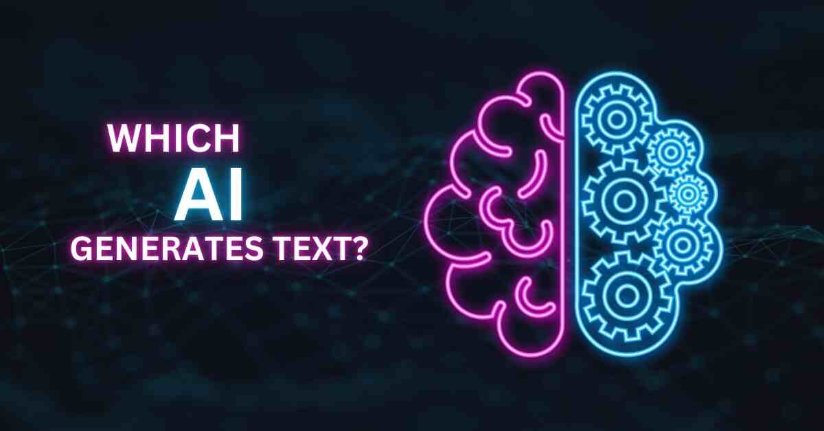 Which AI Generates Text?