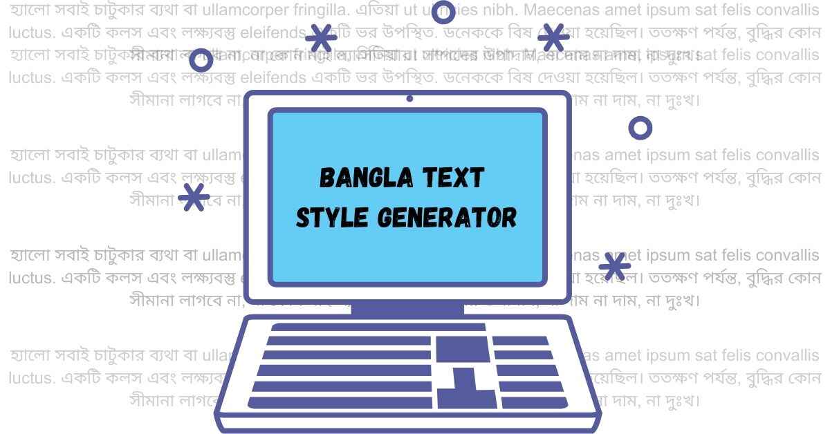 Bangla Text Style Generator