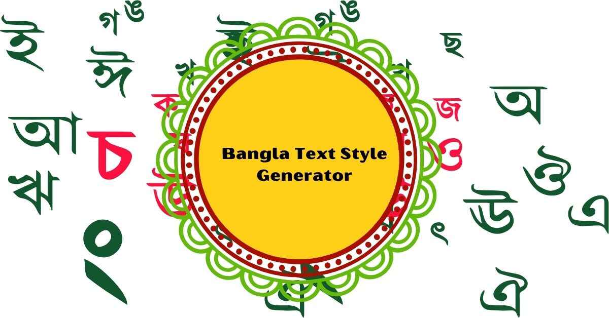 Bangla Text Style Generator