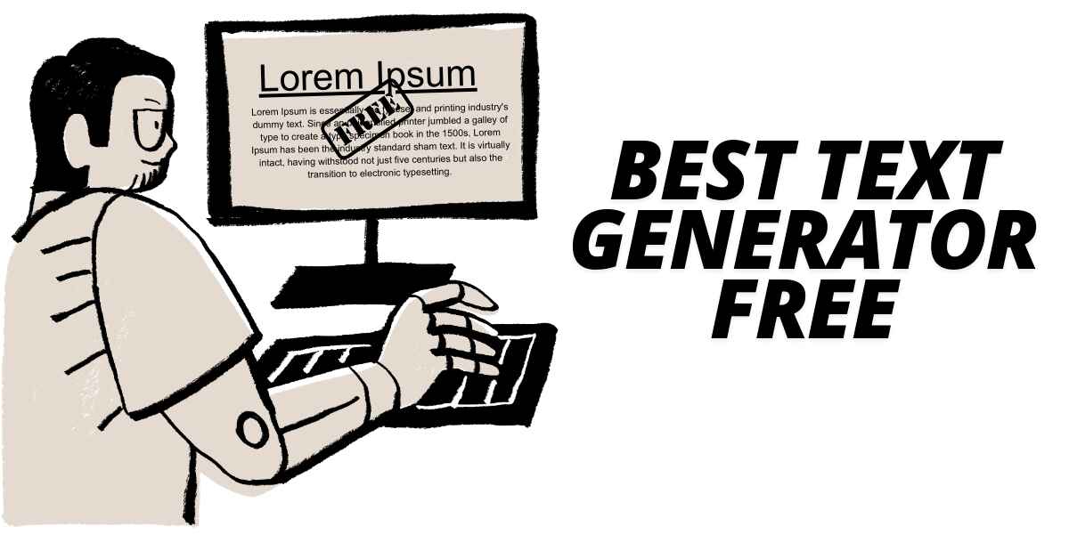 Best Text Generator Free