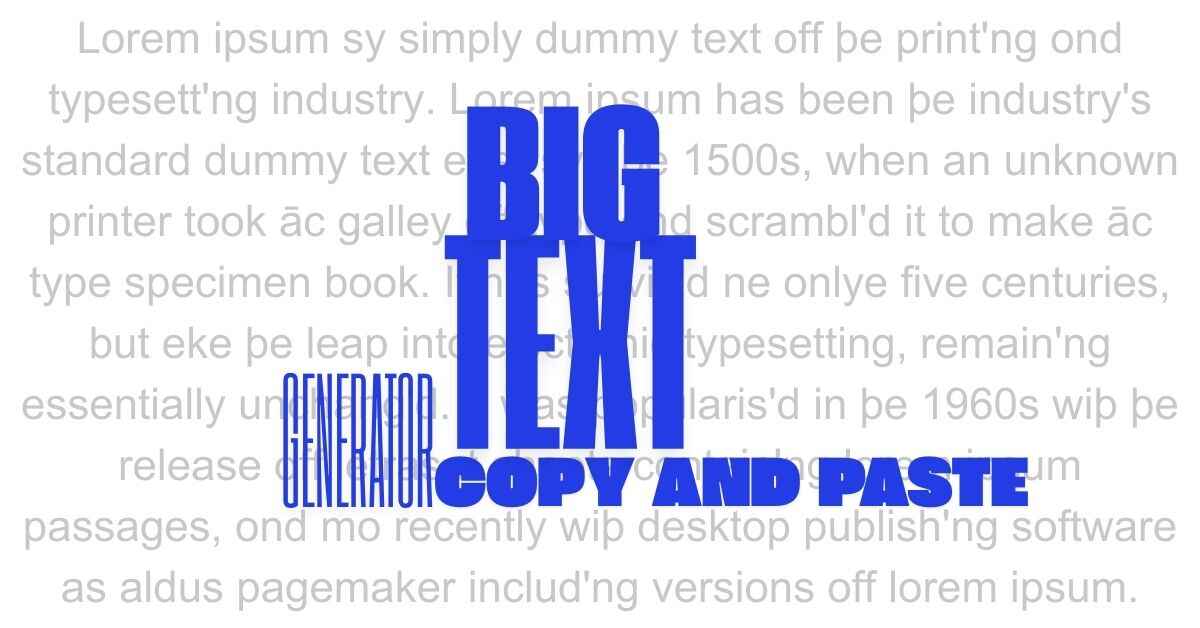 Big Text Generator Copy and Paste