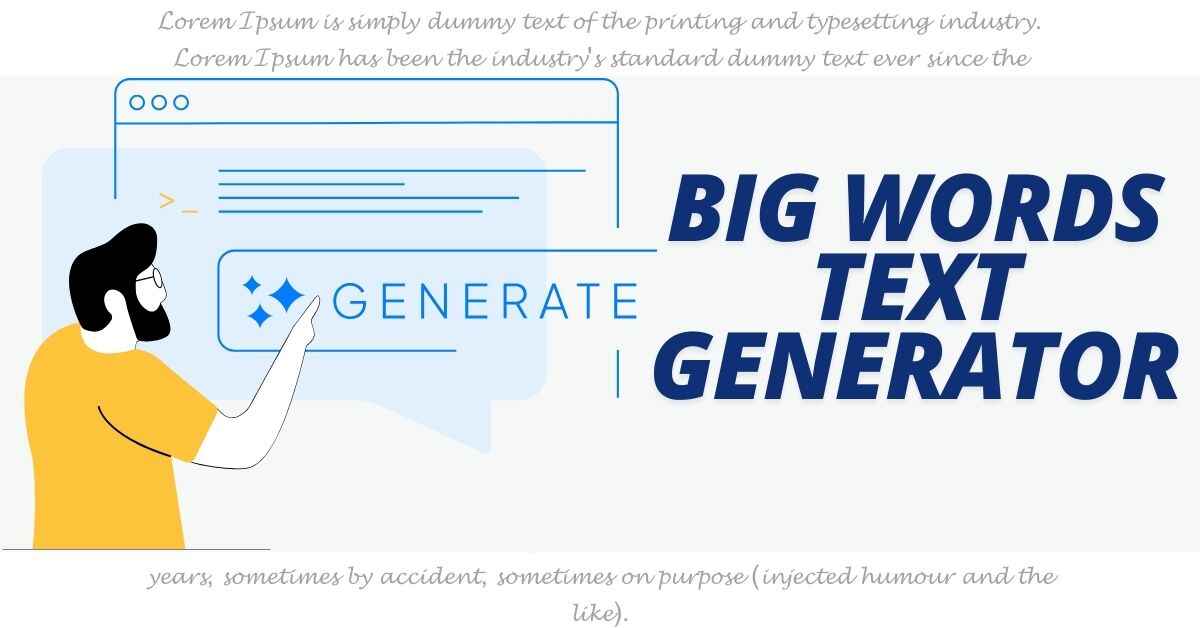 Big Words Text Generator