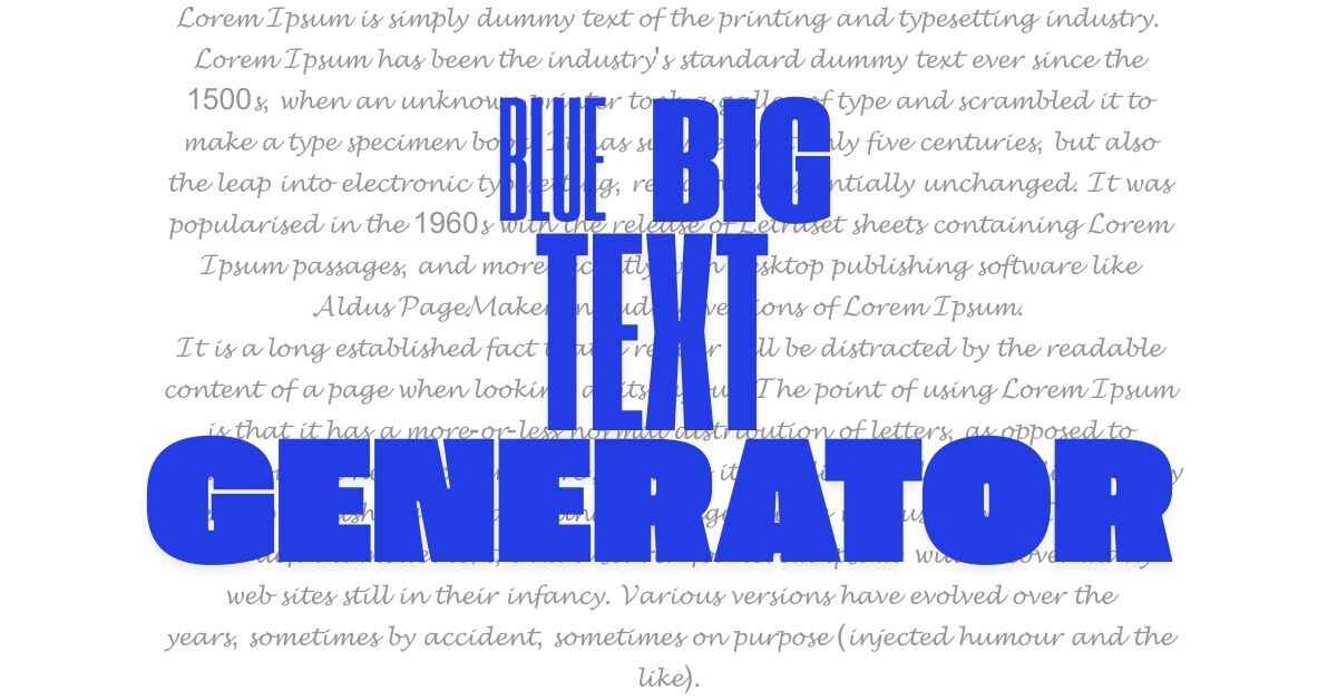 Blue Big Text Generator