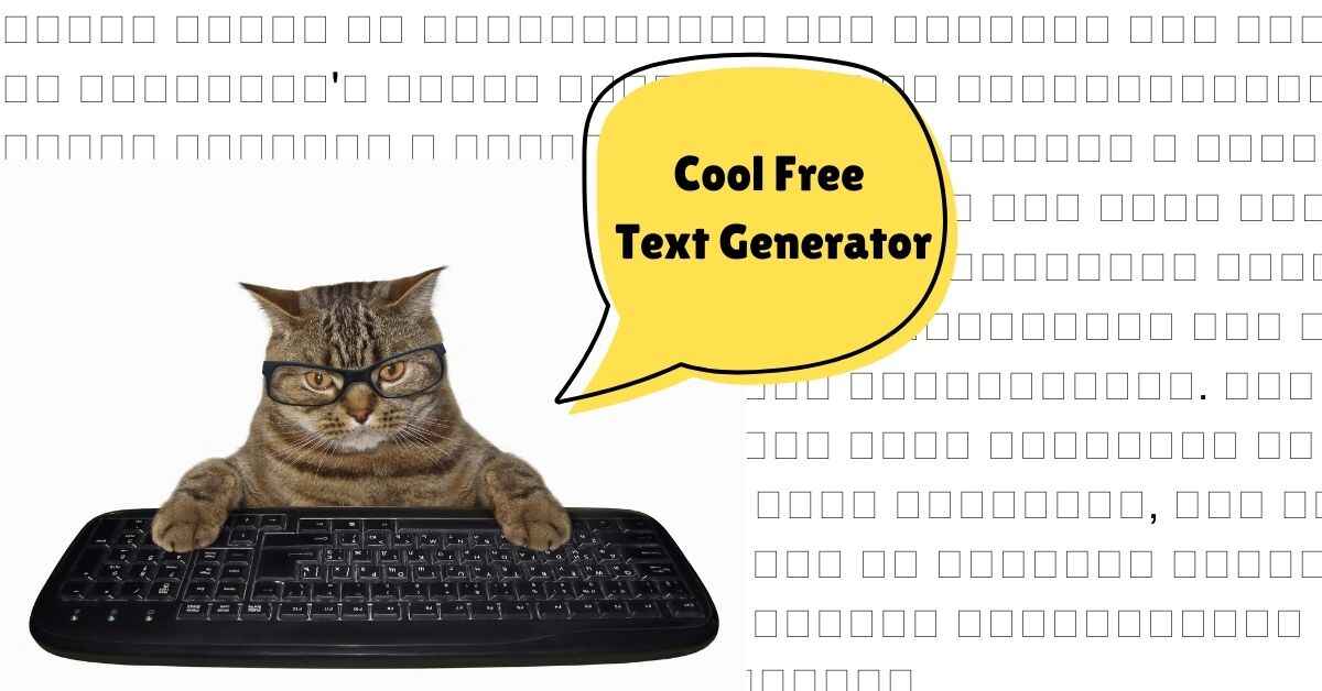 Cool Free Text Generator