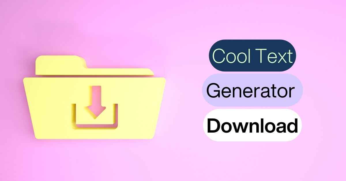 Cool Text Generator Download