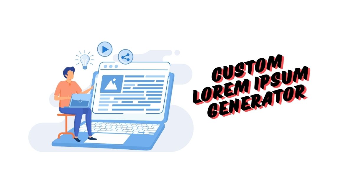 Custom Lorem Ipsum Generator