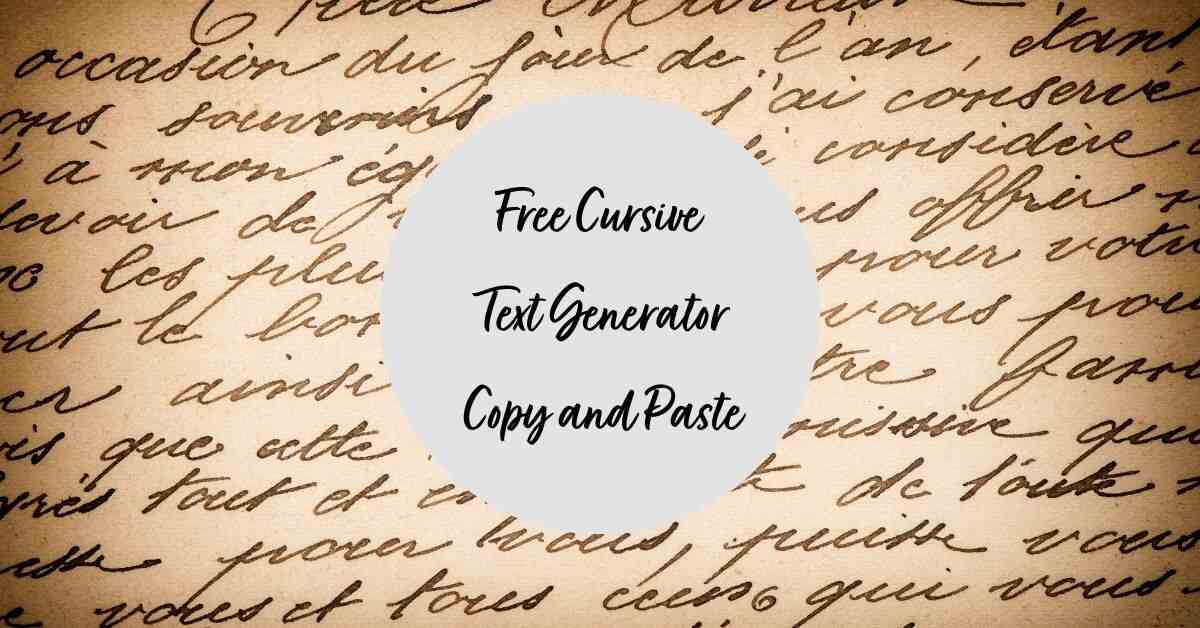 Free Cursive Text Generator Copy and Paste