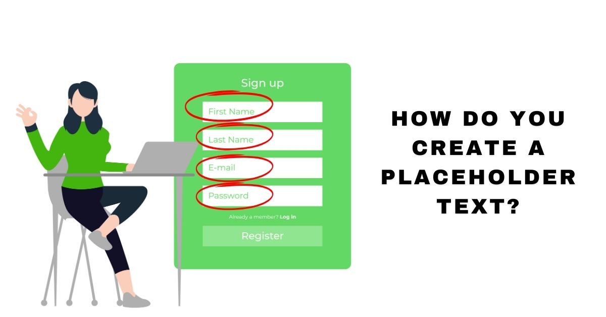 How Do You Create a Placeholder Text?