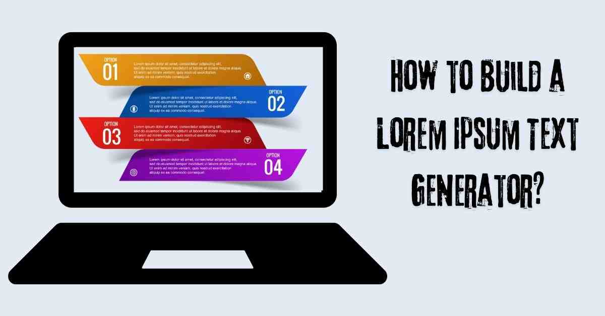 How to Build a Lorem Ipsum Text Generator?