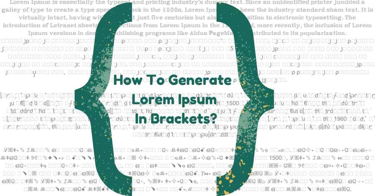 How to Generate Lorem Ipsum in Brackets?